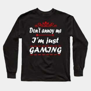 Gaming gambling e-sports girls video games saying Long Sleeve T-Shirt